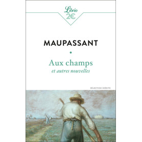 Aux champs et autres nouvelles