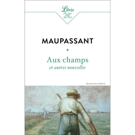 Aux champs et autres nouvelles