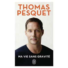 Ma vie sans gravité