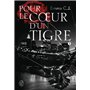 Pour le coeur d'un tigre
