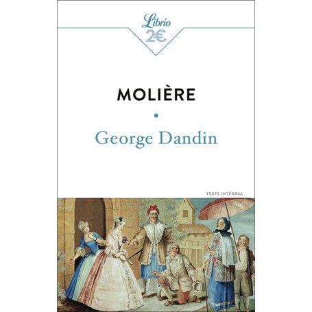 George Dandin ou le Mari confondu