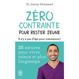 Zéro contrainte pour rester jeune