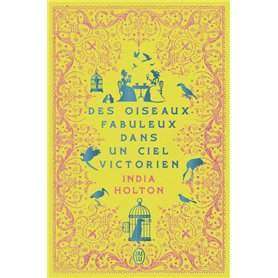 Des oiseaux fabuleux dans un ciel victorien