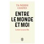 Entre le monde et moi