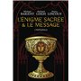 L'énigme sacrée et Le message