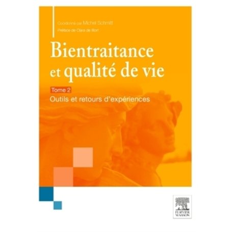 Bientraitance et qualité de vie - T.2