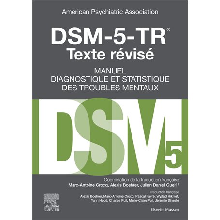 DSM-5-TR Manuel diagnostique et statistique des troubles mentaux