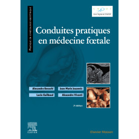 Conduites pratiques en médecine foetale