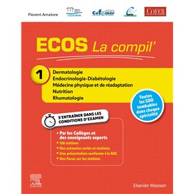 ECOS La compil' 1 - Dermatologie/Endocrinologie-Diabétologie/MPR/Nutrition/Rhumatologie
