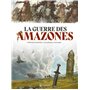La Guerre des Amazones