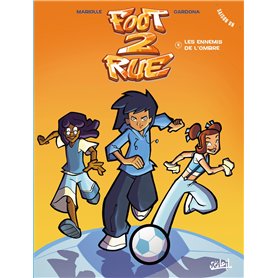 Foot 2 Rue T04