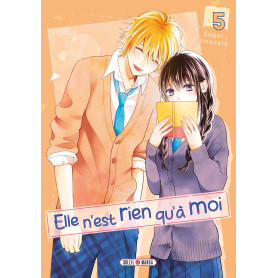 Elle n'est rien qu'à moi ! T05