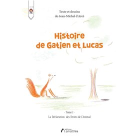Histoire de Gatien et Lucas