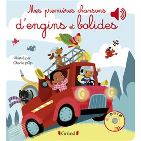 Mes premières chansons d'engins et bolides