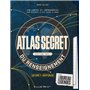 Atlas secret du renseignement - Nouvelle édition
