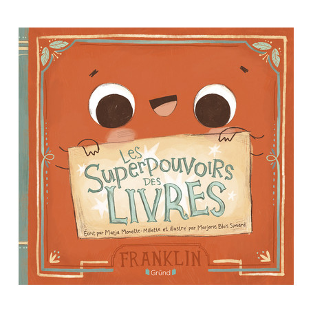 Les superpouvoirs des livres