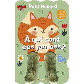 Petit Renard ¿ À qui sont ces jambes ?
