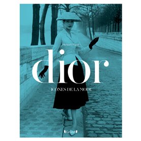 Icônes de la mode - Dior