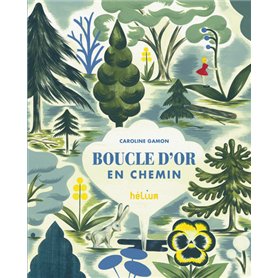 Boucle d'Or / En chemin