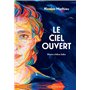 Le ciel ouvert