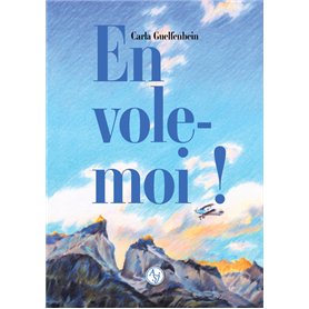 Envole-moi !