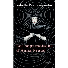 Les Sept maisons d'Anna Freud