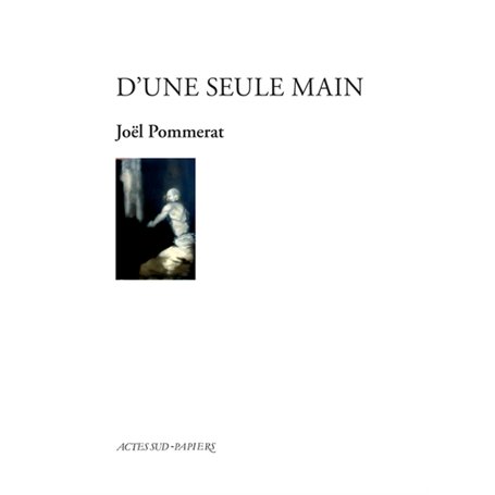 D'une seule main