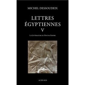 Lettres égyptiennes V
