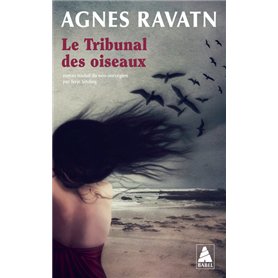 Le Tribunal des oiseaux Le Tribunal des oiseaux