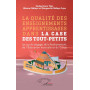 La qualité des enseignements apprentissages dans la case des tout-petits