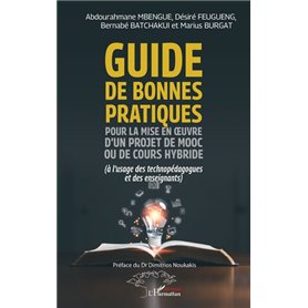 Guide de bonnes pratiques pour la mise en œuvre d’un projet de MOOC ou de cours hybride