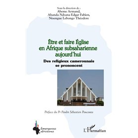 Être et faire Église en Afrique subsaharienne aujourd’hui