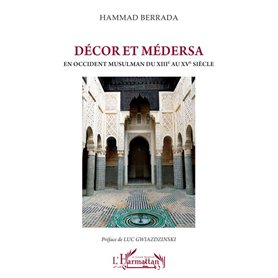 Décor et médersa