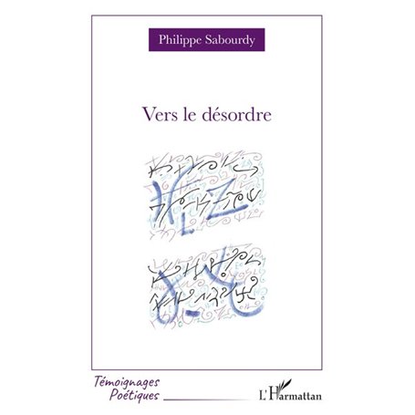 Vers le désordre