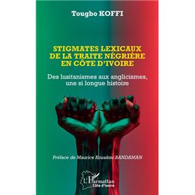 Stigmates lexicaux de la traite négrière en Côte d’Ivoire