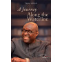 A Journey Along the Waterline