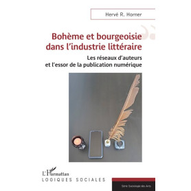 Bohème et bourgeoisie dans l’industrie littéraire