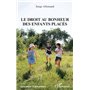Le droit au bonheur des enfants placés