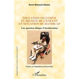 Éducation inclusive et dignité de l'enfant en situation de handicap