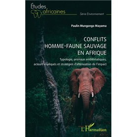 Conflits homme-faune sauvage en Afrique