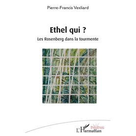 Ethel qui ?