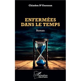 Enfermées dans le temps