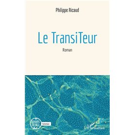 Le TransiTeur