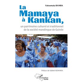 La Mamaya à Kankan