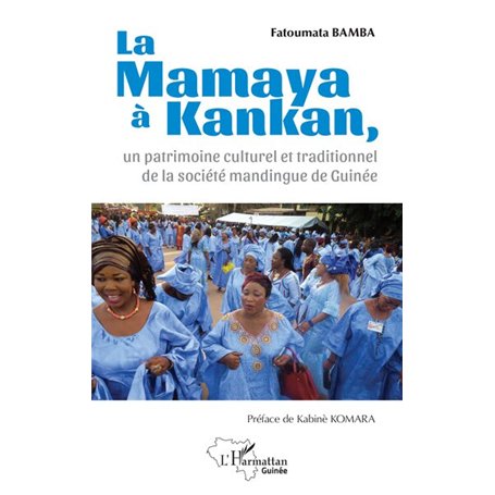 La Mamaya à Kankan