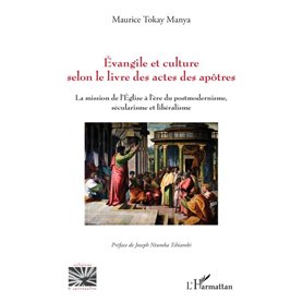 Évangile et culture selon le livre des actes des apôtres