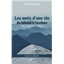 Les mots d’une vie