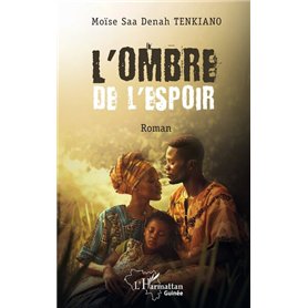 L'ombre de l'espoir