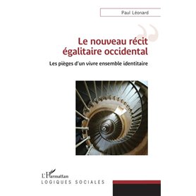Le nouveau récit égalitaire occidental