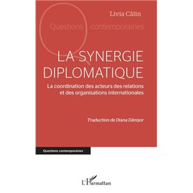 La synergie diplomatique